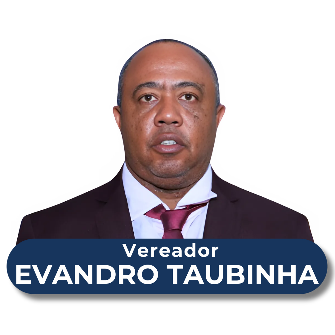 Vereador Evandro Taubinha