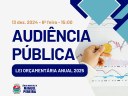 Audiência Pública – LOA 2025 Audiência Pública – LOA 2025